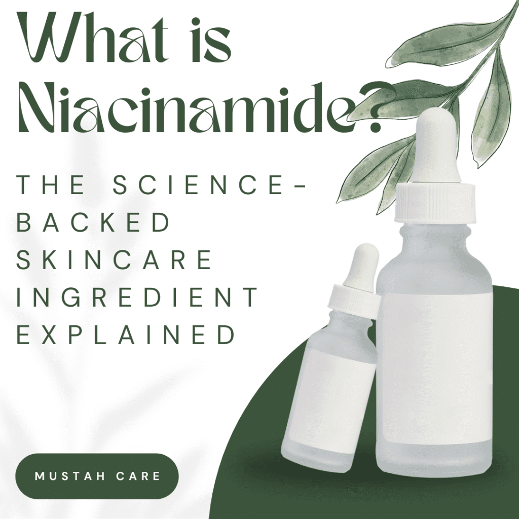 4. What is Niacinamide? The Science-Backed Skincare Ingredient Explained